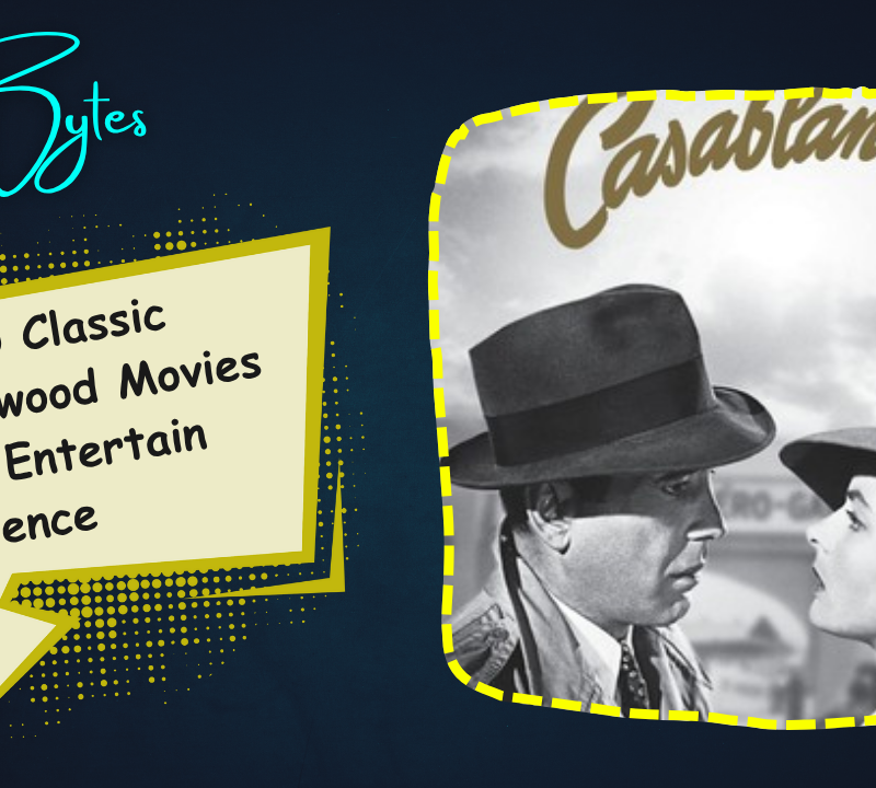Top 5 Classic Hollywood Movies Which Still Entertain the Audience
