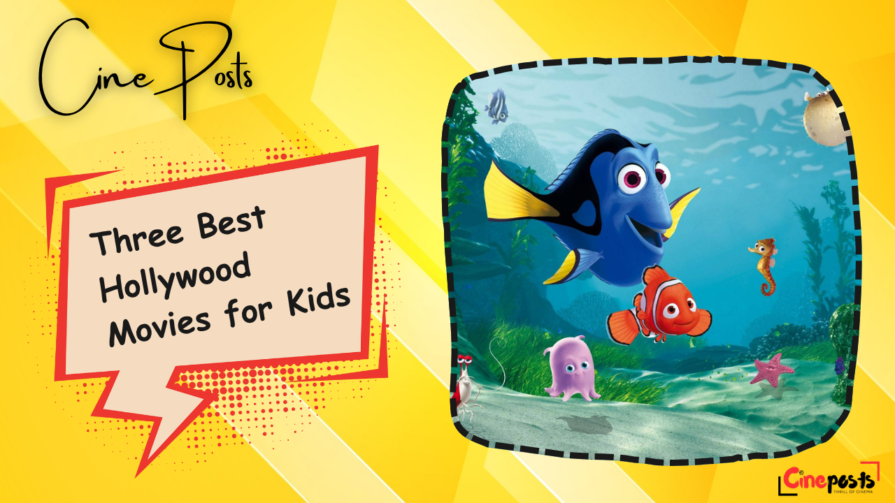 Best Hollywood Movies for Kids