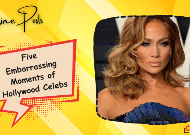 Five Embarrassing Moments of Hollywood Celebs