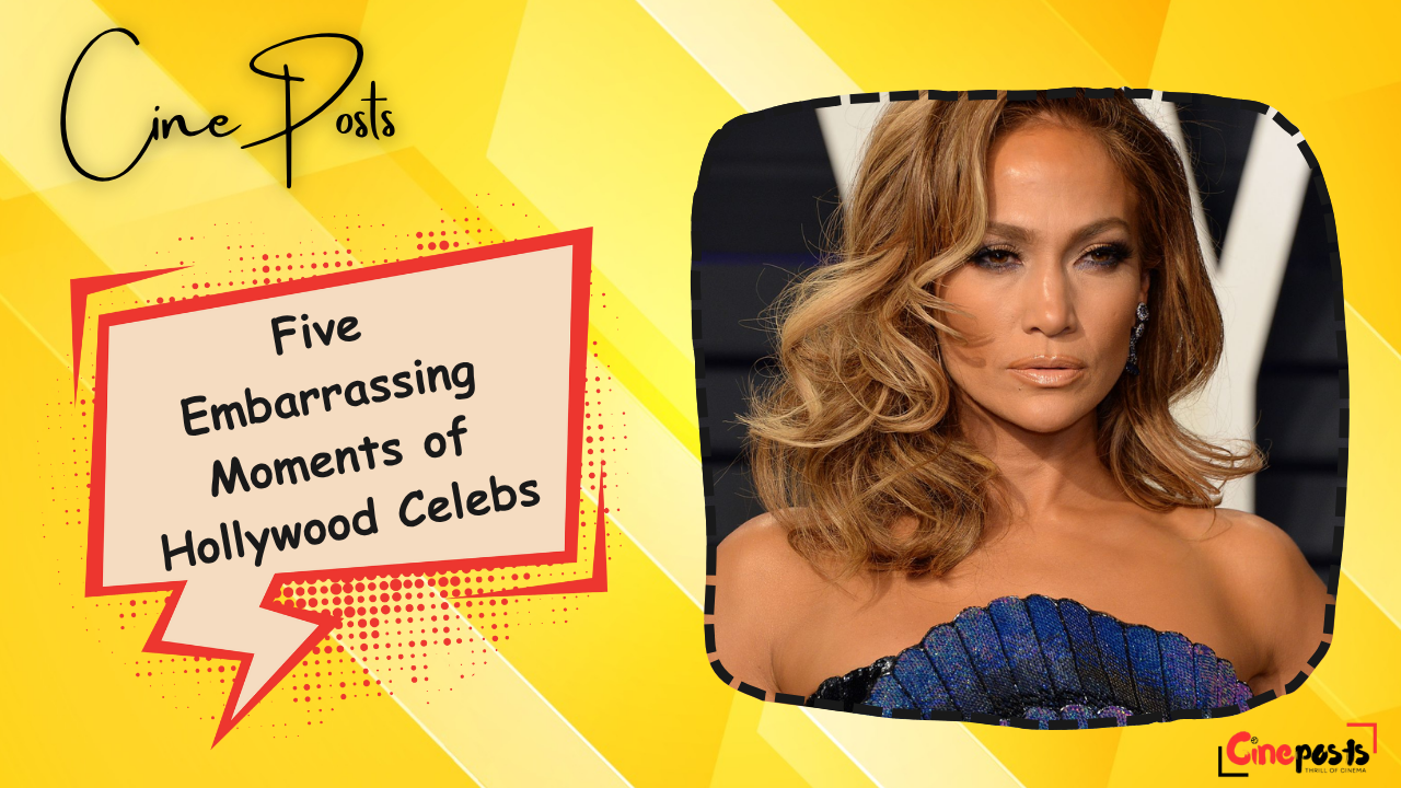 Five Embarrassing Moments of Hollywood Celebs
