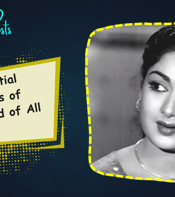 3 Influential Actresses of Kollywood